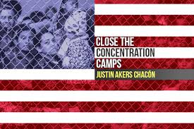 Close the Concentration Camps