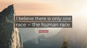 There is But One Race: Human