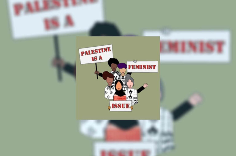 Whose Feminism? Palestine’s Feminism