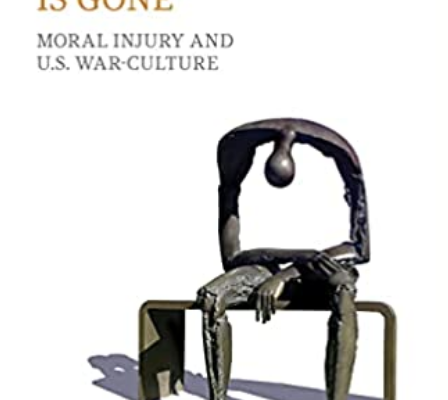 Moral Injury and the Forever Wars: What Americans Don’t Want to Hear