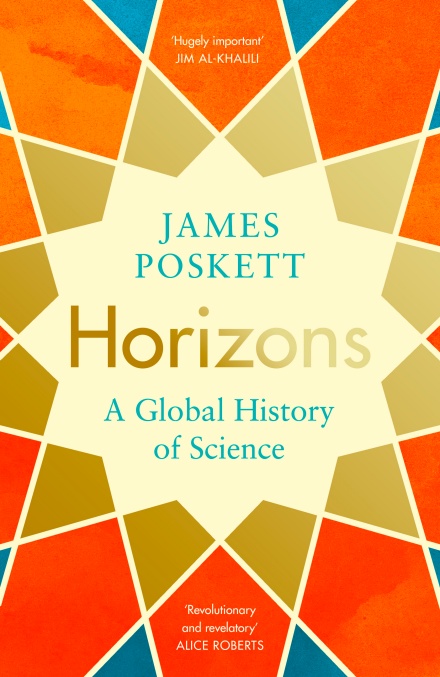 Interview: James Poskett on Reframing the History of Science