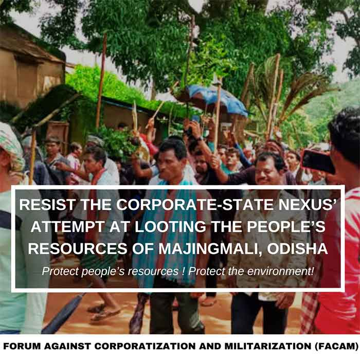 Resist the Corporate-State Nexus’ Attempt at Looting People’s Resources of Majingmali, Odisha